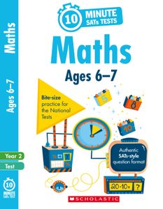 Year 2 Maths 10-Minute SATs Tests (Ages 6-7)