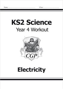 Year 4 Science Workout - Electricity (Ages 8-9)