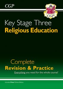KS3 Religious Studies Complete Revision & Practice (Ages 11-14)