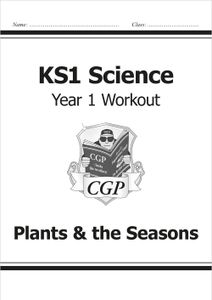 Year 1 Science Workout - Plants & The Seasons (Ages 5-6)