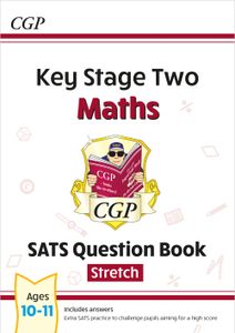 KS2 Maths SATs Question Book Stretch (Ages 10-11)