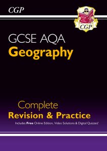 GCSE Geography AQA Complete Revision & Practice (with Online Edition)