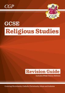 GCSE Religious Studies Revision Guide (Ages 14-16)