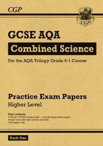 AQA GCSE Combined Science Practice Papers Higher Pack 1 (Ages 15-16)