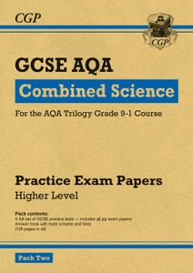 AQA GCSE Combined Science Practice Papers Higher Pack 2 (Ages 15-16)