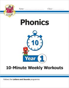 Year 1 Phonics 10-Minute Weekly Workouts (Ages 5-6)