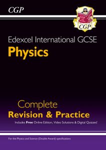Edexcel International GCSE Physics: Complete Revision & Practice with Online Edition