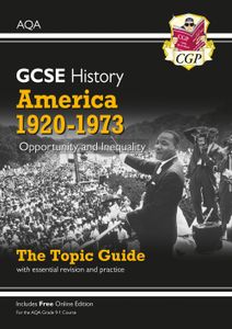 AQA GCSE History America 1920-1973 Study Guide (Ages 14-16)