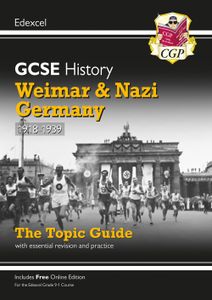 Edexcel GCSE History Weimar & Nazi Germany Study Guide (Ages 14-16)