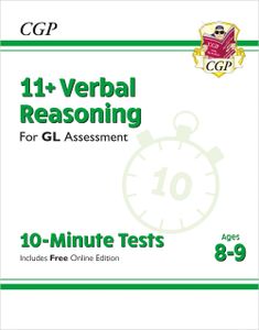 GL 11+ Verbal Reasoning 10-Minute Tests (Ages 8-9)