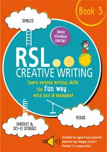 RSL Creative Writing Workbook 3 (Ages 9-13)